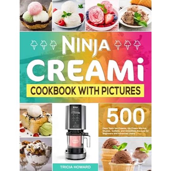 Ninja CREAMi Cookbook: 500 Ice Cream & Shake Recipes